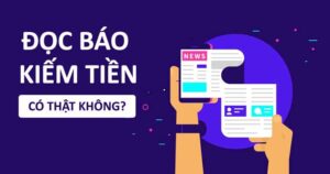 Đọc báo kiếm tiền